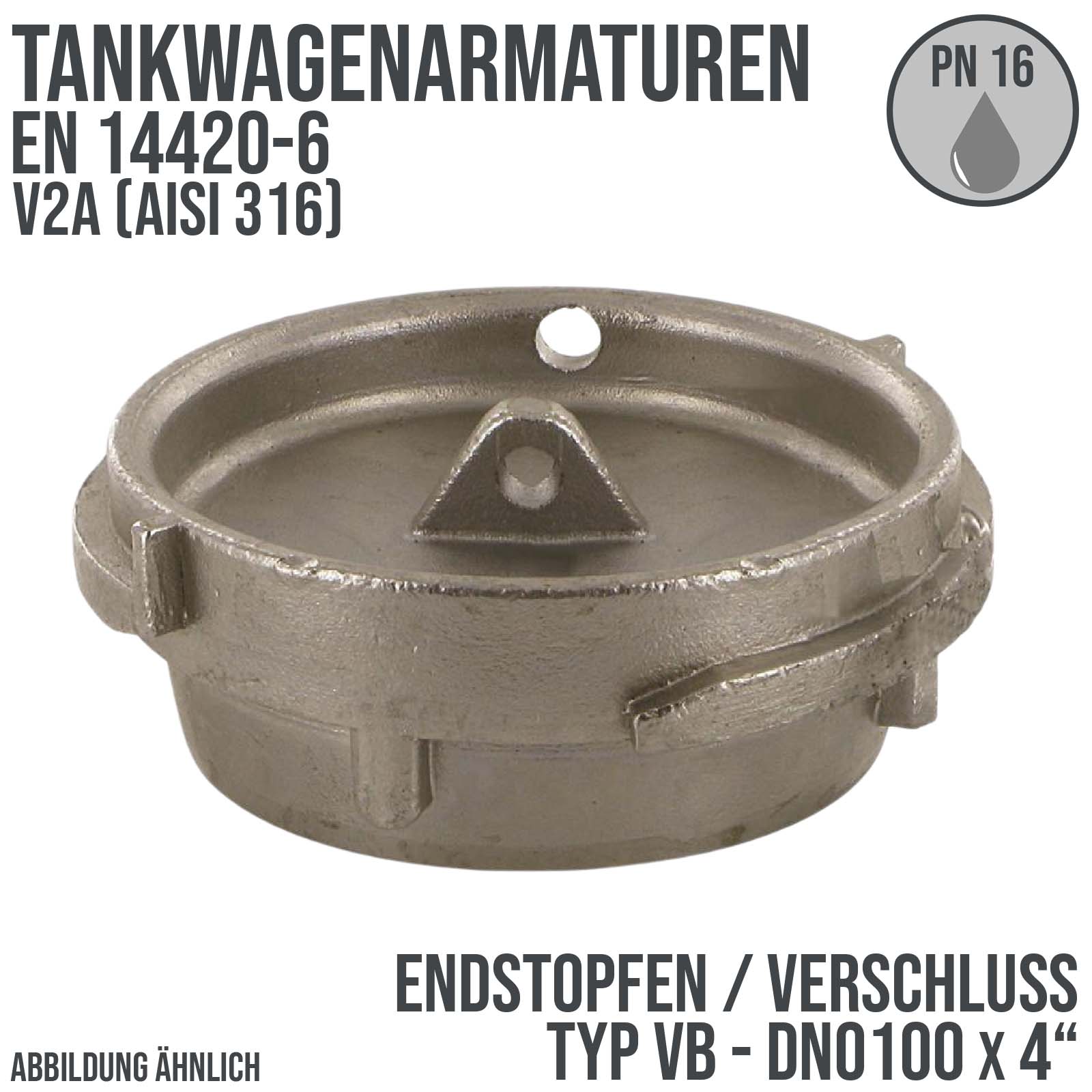 DN100 x 2" Zoll Tankwagen Stopfen Verschluss blind Typ VB V2A (AISI 316) - PN 16 bar