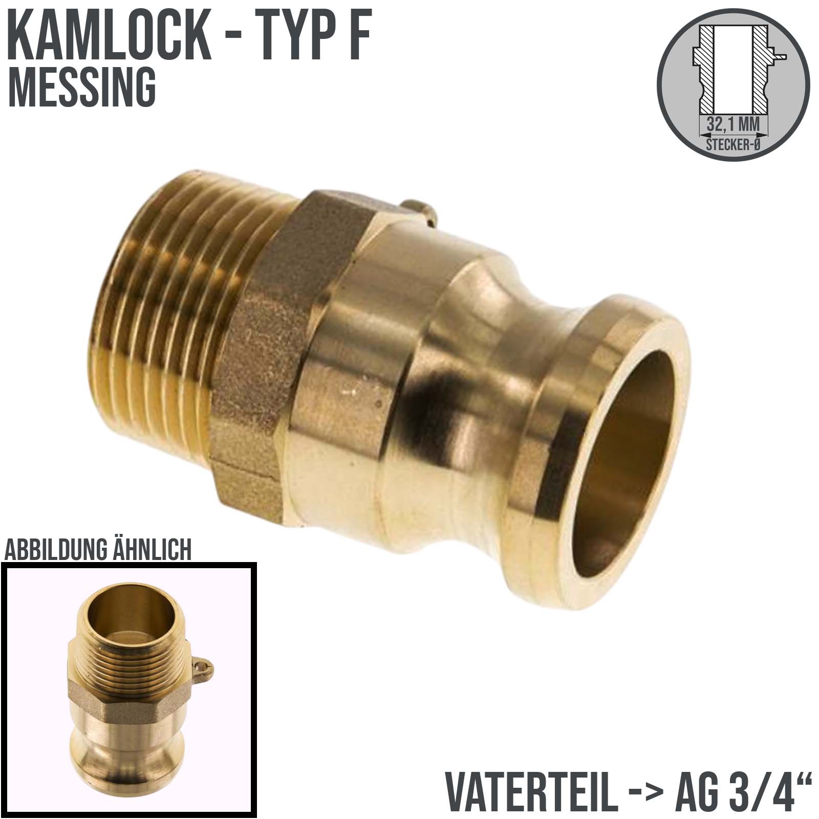 Kamlock Typ F - Vaterteil Messing - 32,1 mm Stecker mit Außengewinde (AG) 3/4" Zoll DN 20 - PN 17 bar