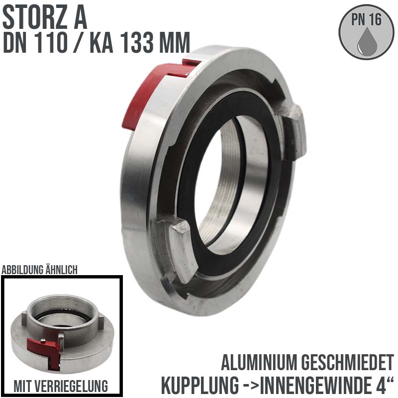 STORZ A DN 110 KA 133 Kupplung IG 4" mit Verriegelung Saug Bau Feuerwehr Schlauch Aluminium - PN 16 bar