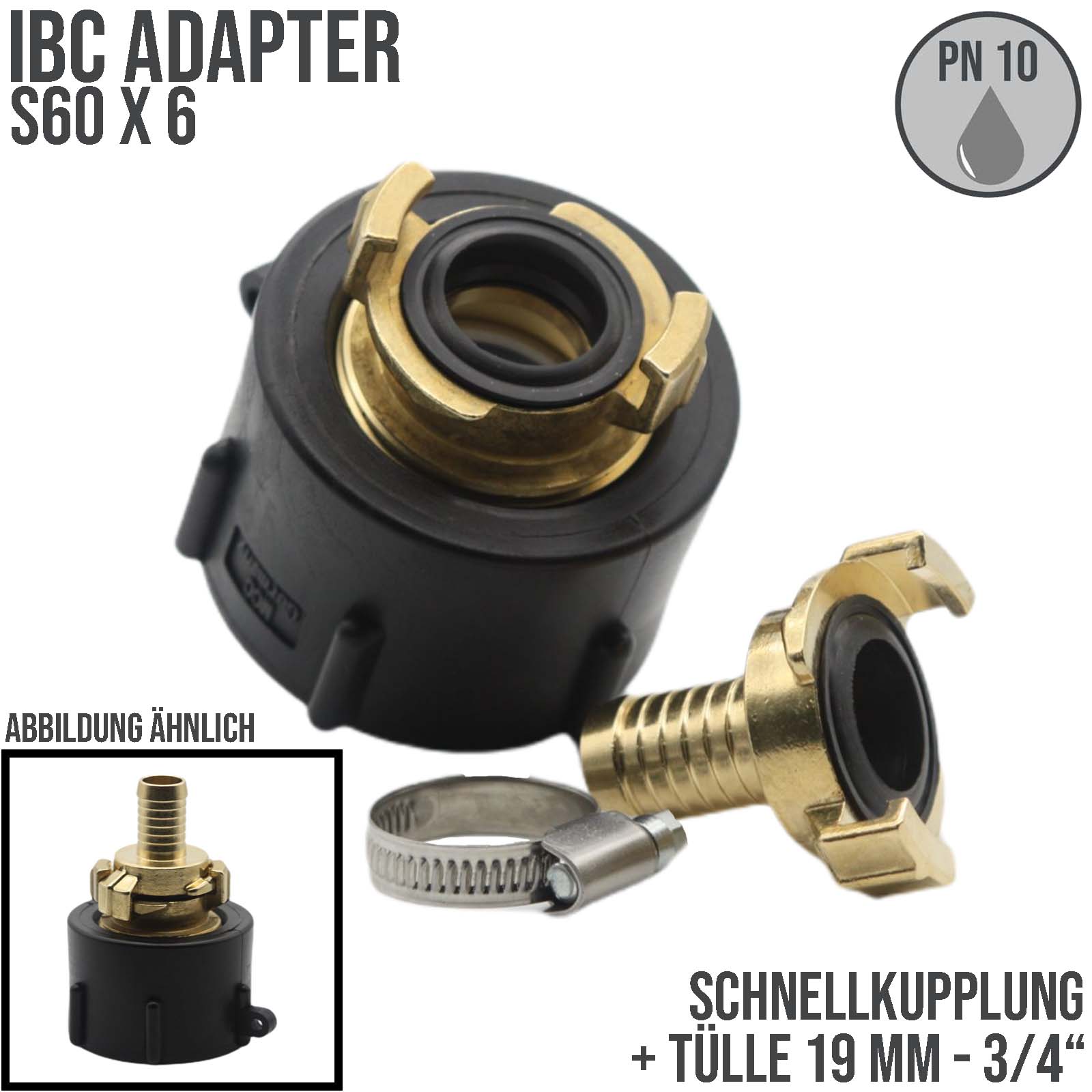 S60 x 6 IBC Adapter auf Schnellanschluss + Kupplung 3/4" 19 mm Container Tank Zubehör (GEKA kompatibel) 